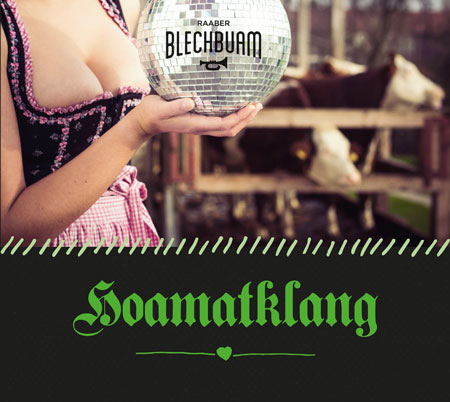 CD Raaber Blechbuam - Hoamatklang